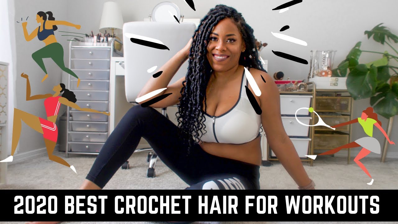 2020 BEST ACTIVE/WORKOUT FRIENDLY CROCHET HAIR| LIA LAVON