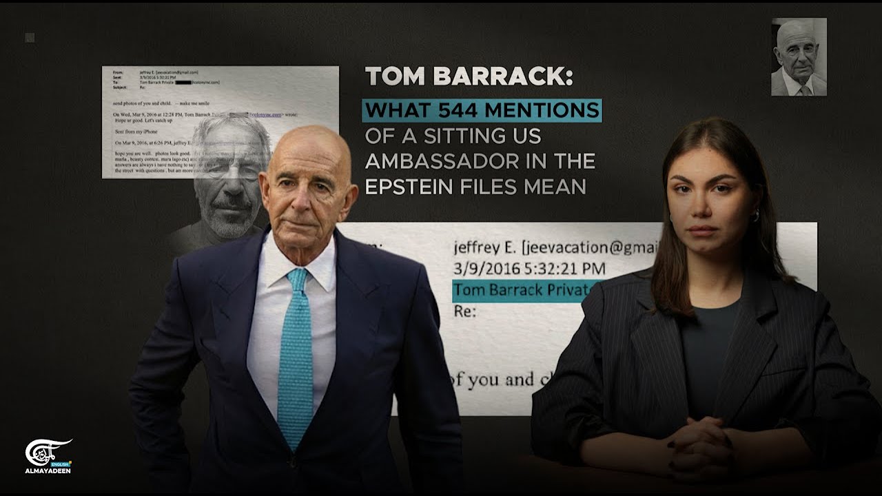 Tom Barrack: What 544 mentions of a sitting US Ambassador in the Epstein Files mean