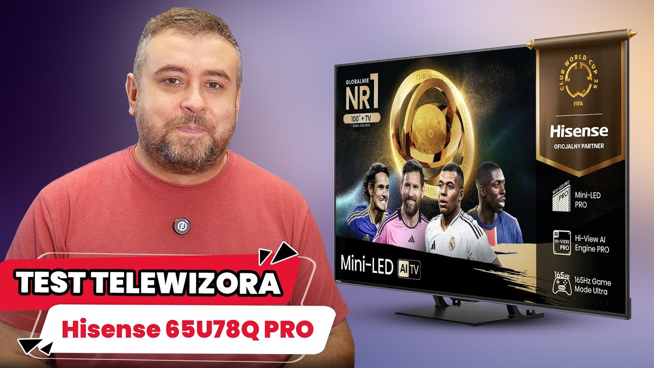 Hisense 65U78Q Pro - recenzja uniwersalnego telewizora Mini Led
