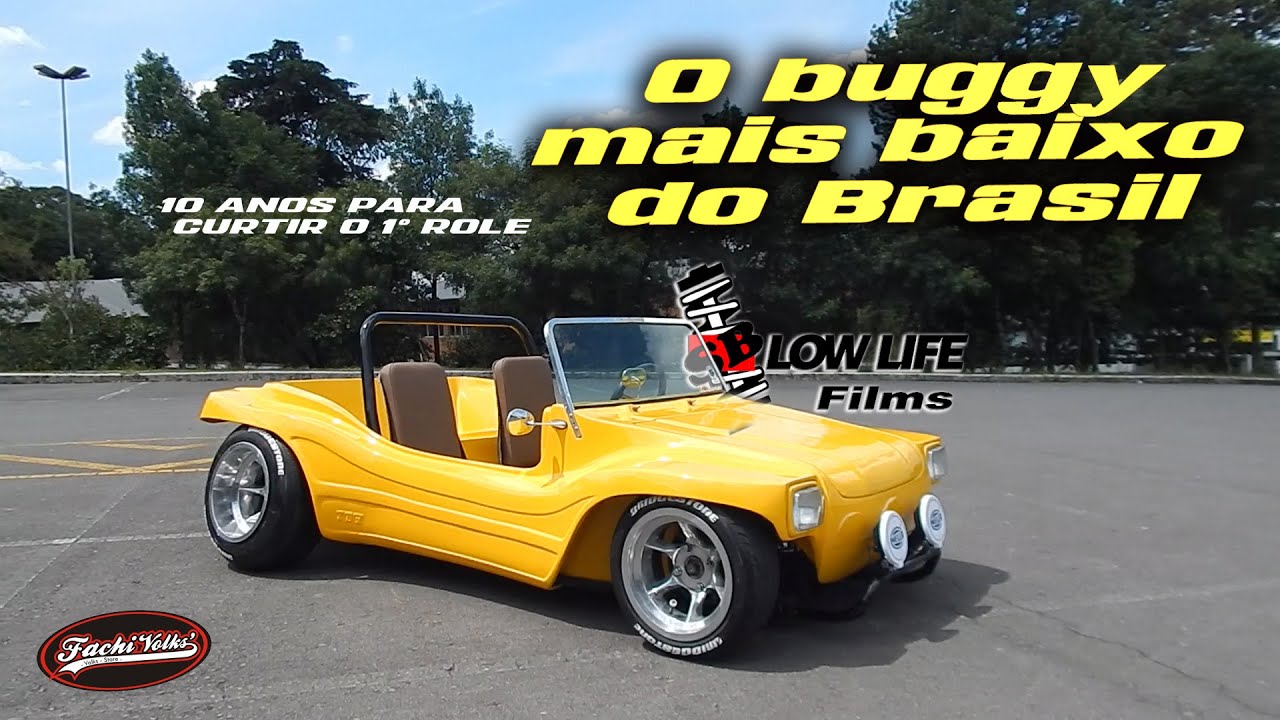 O Buggy mais baixo do Brasil