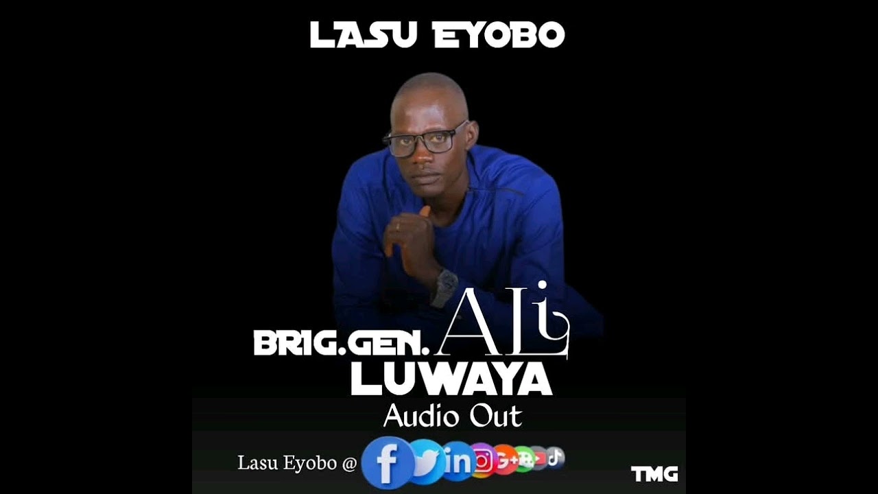 Ali Luwaya_Lasu Eyobo_Official Audio 