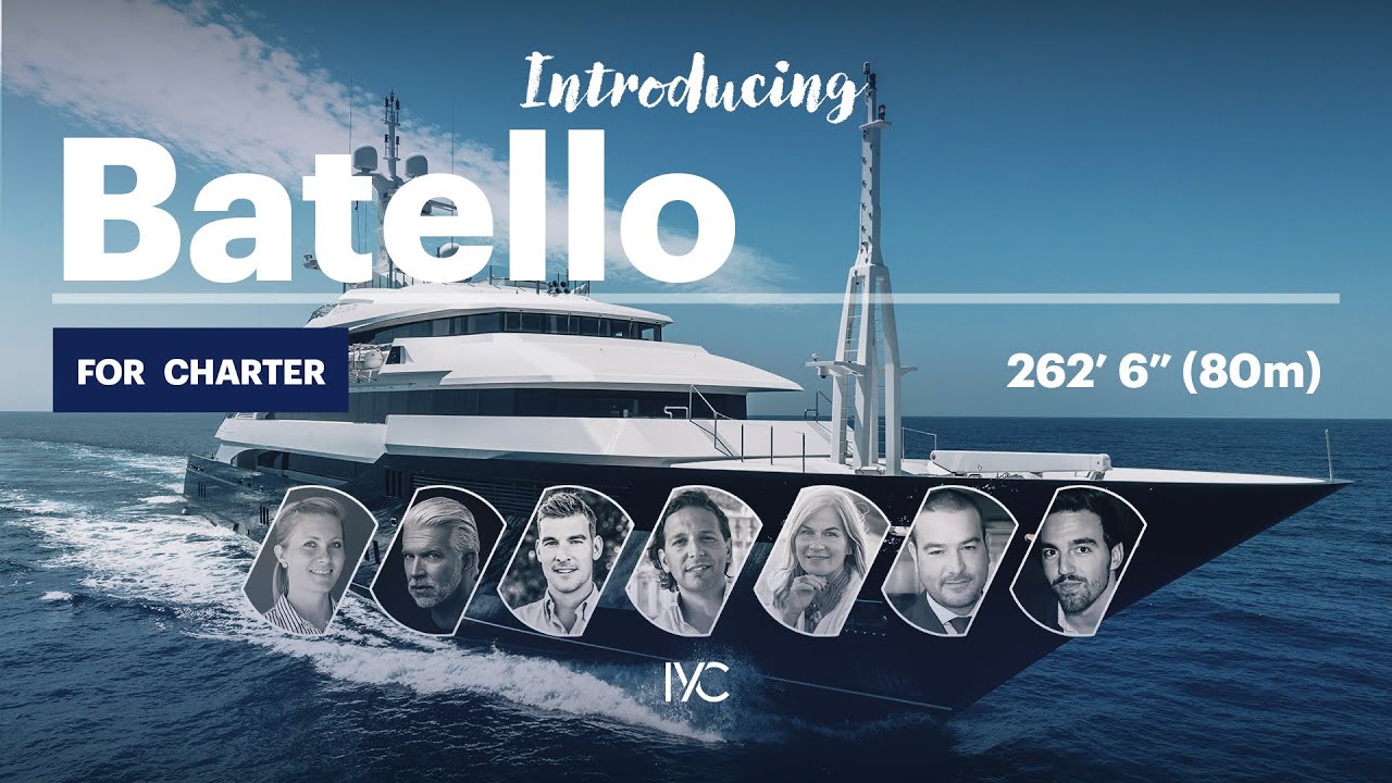 INTRODUCING BATELLO | The story behind the legendary 262' (80m) Oceanco | For charter with IYC