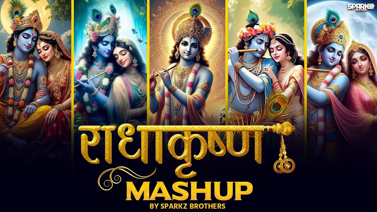 Radha Krishna Mashup | SparkZ Brothers | Shree Krishna Mashup | Holi Special | The Devotional Mashup
