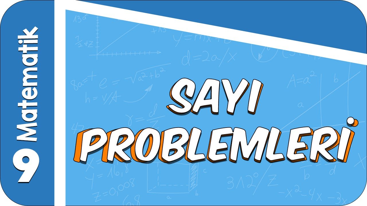 9. Sınıf Matematik: Sayı Problemleri #2022