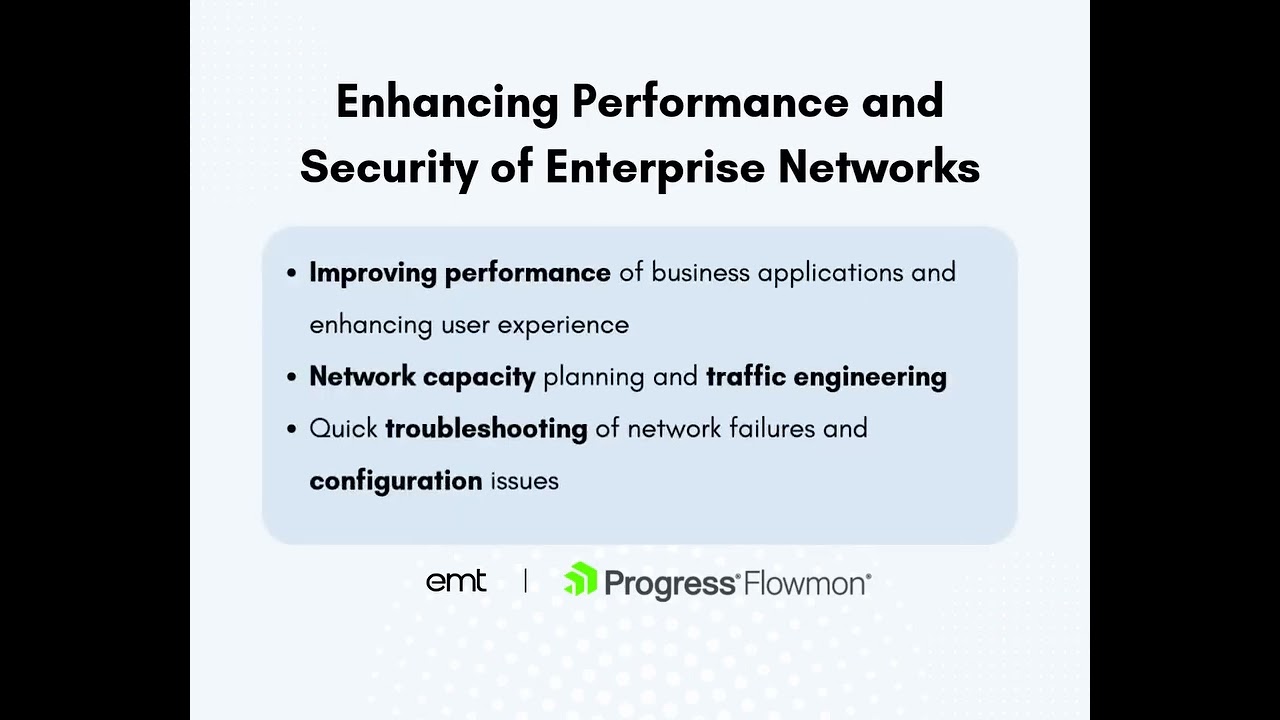 emt | Progress Flowmon - Network Monitoring and Security Solution for Enterprises