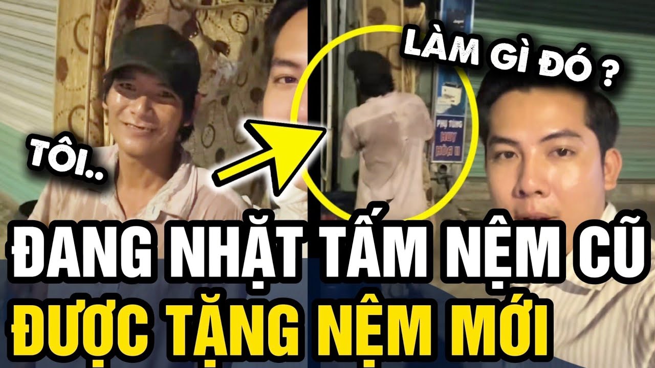 Đi làm về khuya thấy người đàn ông NHẶT TẤM NỆM CŨ, chàng trai có hành động ẤM ÁP | Tin 3 Phút