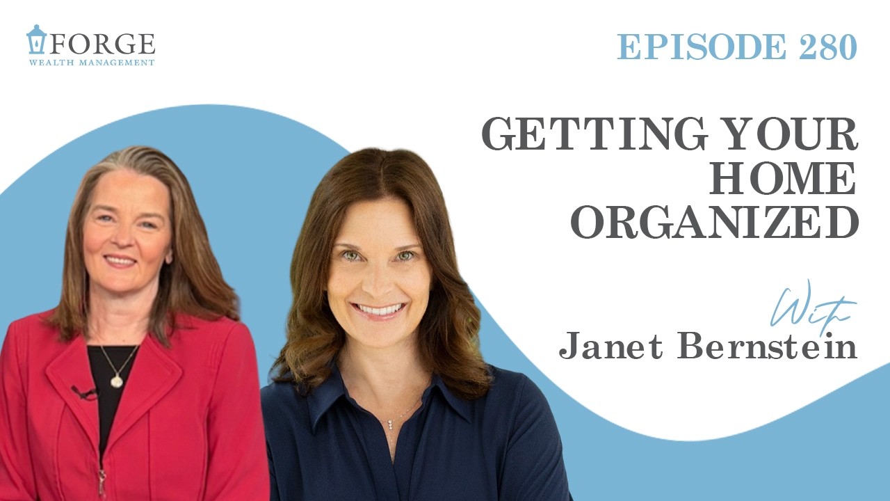 Getting Your Home Organized with Janet Bernstein | Women and Wealth
