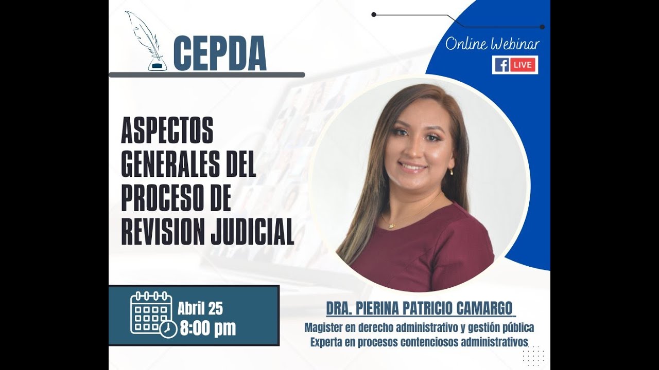 Aspectos generales del proceso de revisión judicial - CEPDAPERÚ