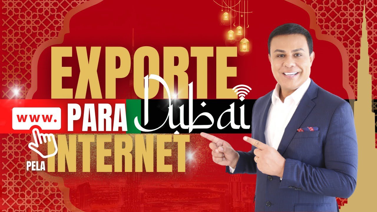 AO VIVO! COMO EXPORTAR PARA DUBAI PELA INTERNET? | Live com Leandro Monteiro