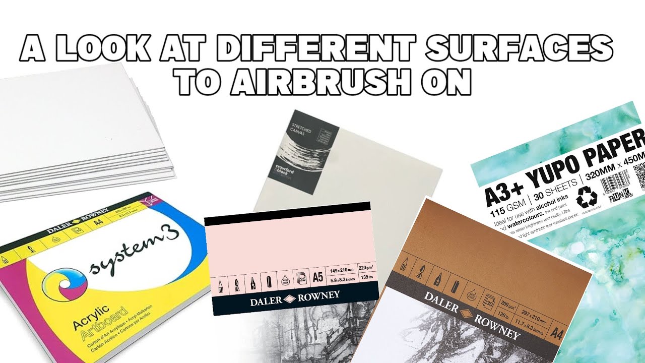 Airbrush surfaces explained 
