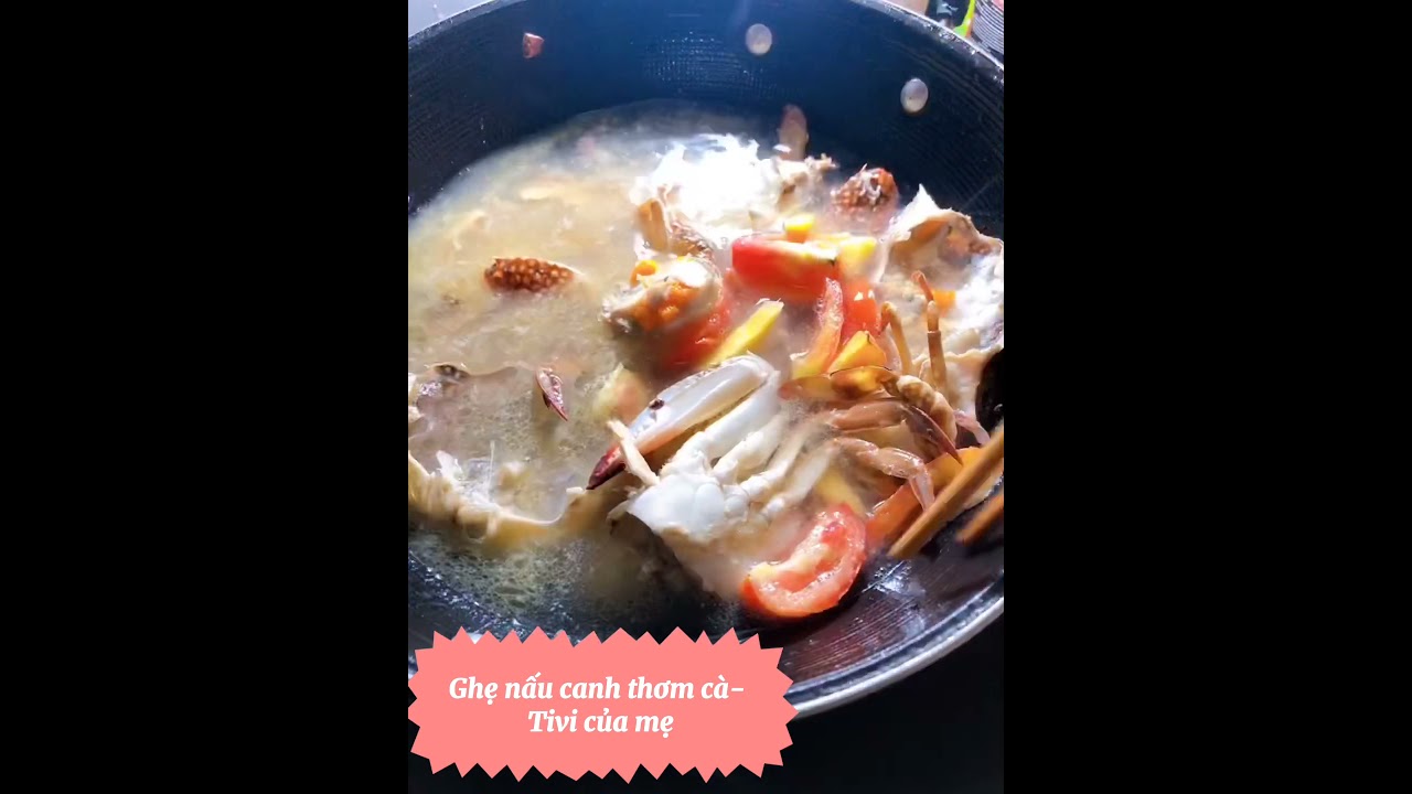 Cách nấu canh ghẹ,ngon,dễ làm