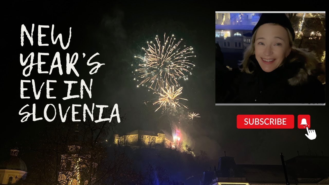 Celebrating a Happy New Year's Eve in Slovenia