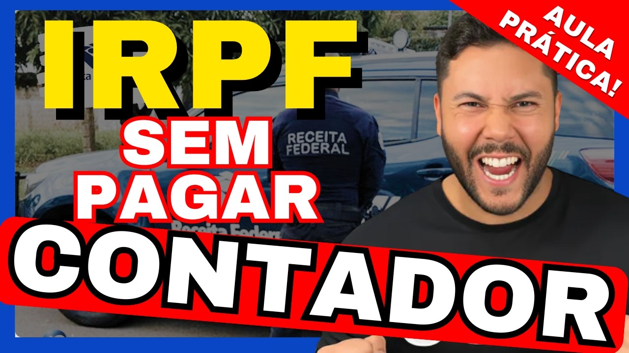 COMO DECLARAR IMPOSTO DE RENDA PELA PRIMEIRA VEZ? [AULA PRÁTICA]