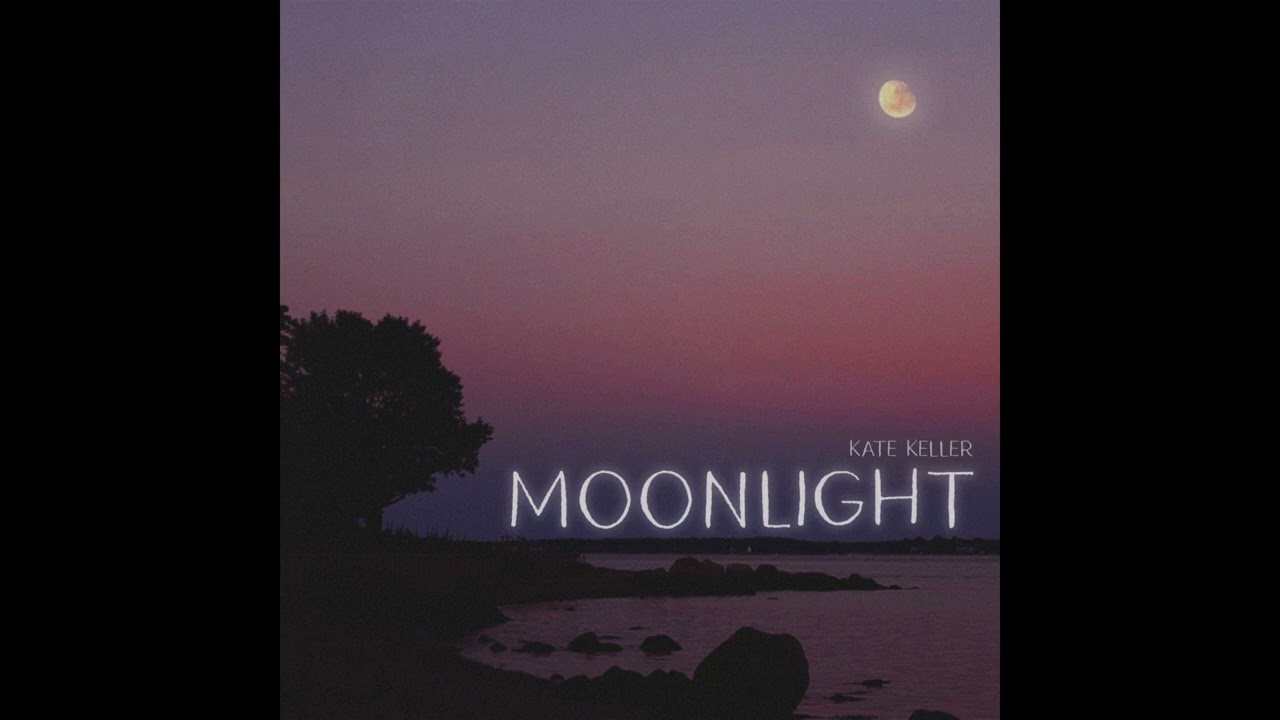 moonlight - Kate Keller