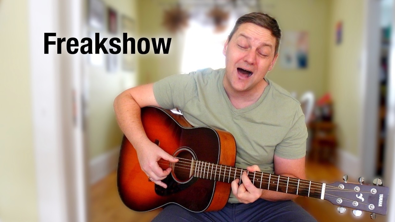 Freakshow | Original Song