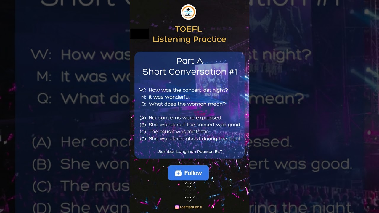 TOEFL Listening Practice - Short Conversation Part A - TOEFLedukasi