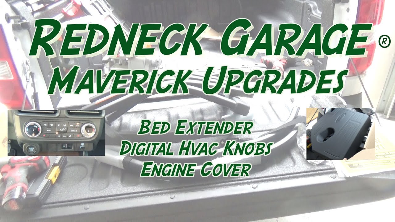 Maverick Upgrades - Bed Extender - Digital HVAC Knobs - Engine Cover