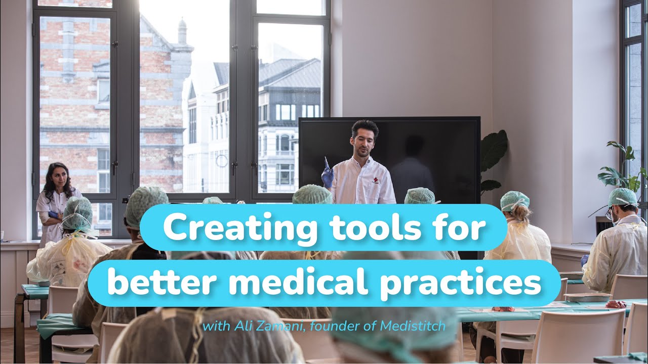 Creating tools for better medical practices with Ali Zamani, founder of Medistitch