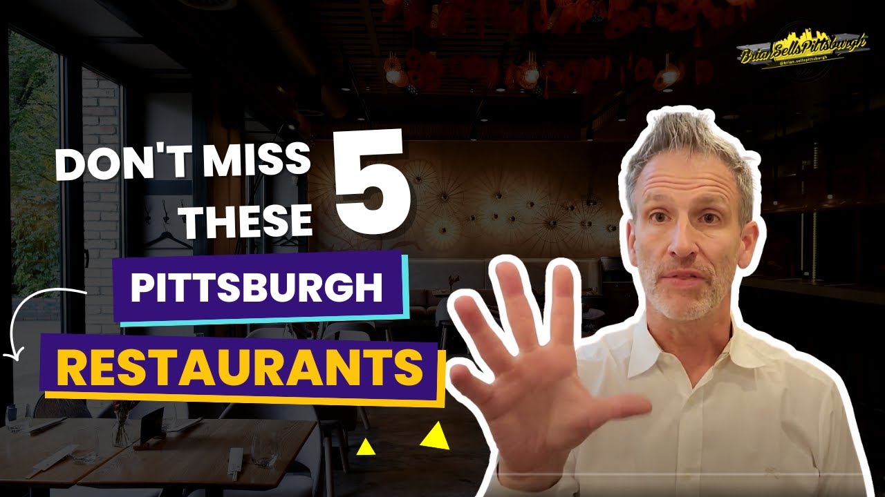 Don't miss these 5 Pittsburgh restaurants!