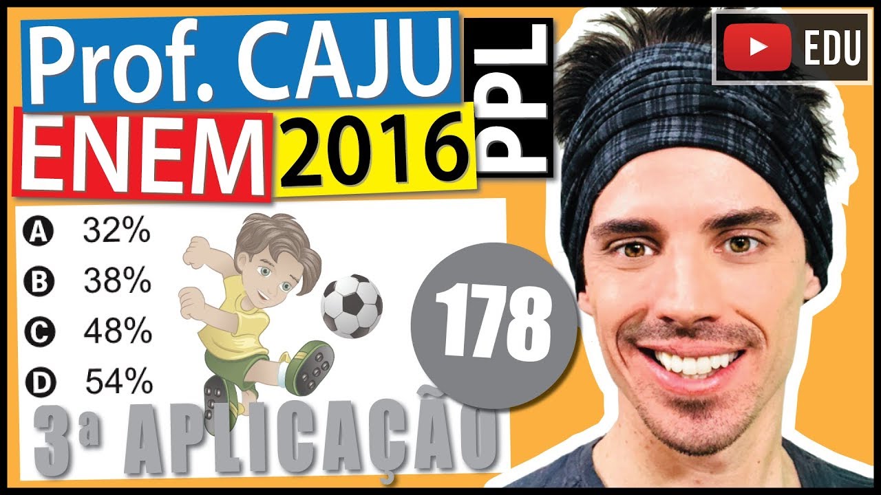 [ENEM 2016 PPL] 178 📓 PROBABILIDADE Em um campeonato de futebol, a vitória vale 3 pontos, o