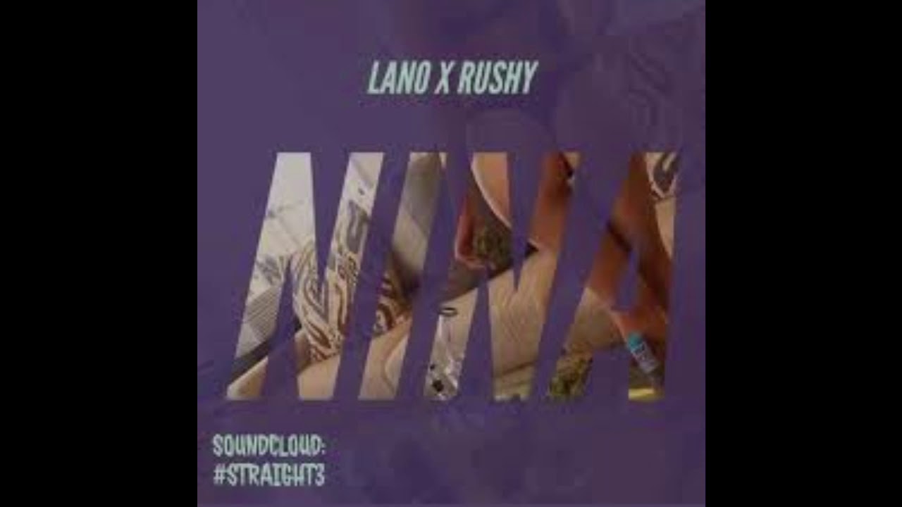 #Straight3 Lano x Rushy - Nina