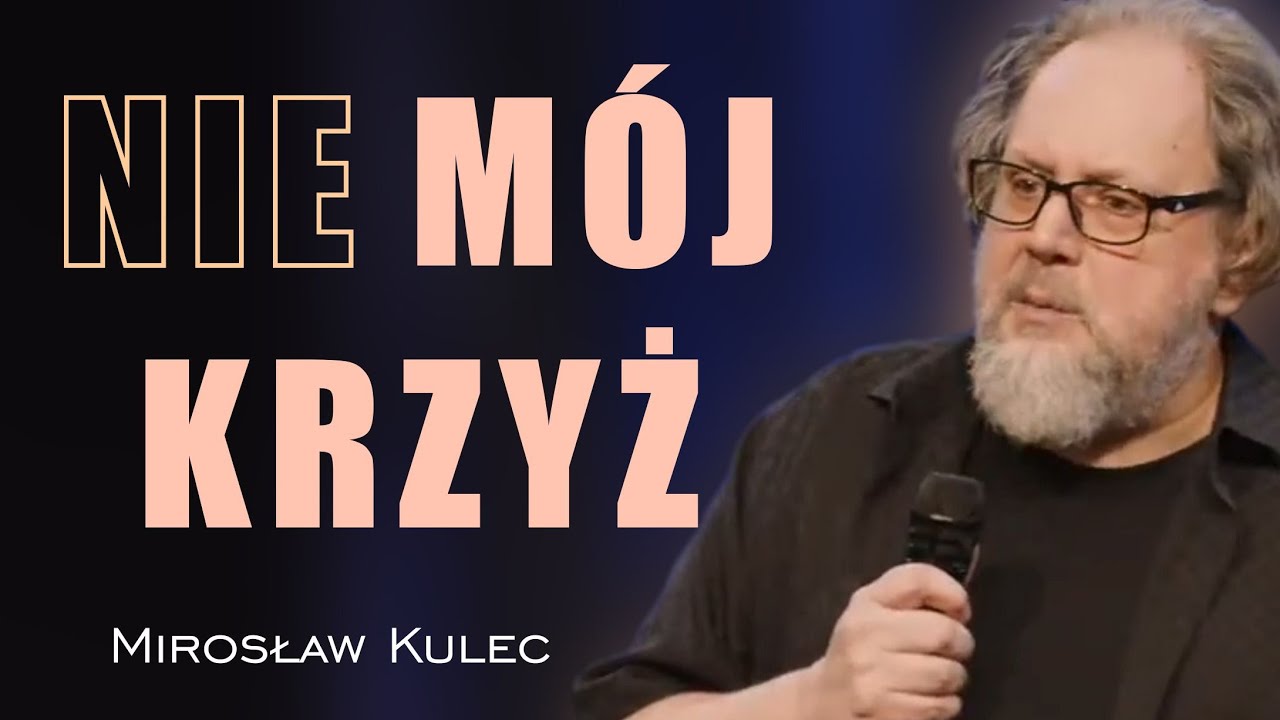 Nie mój krzyż - Mirosław Kulec