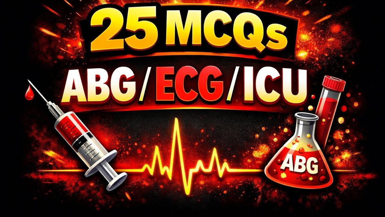 25 ABG, ECG & ICU Clinical Scenario MCQs | High Yield NORCET Questions