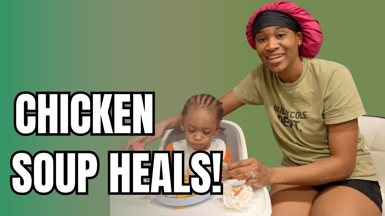 Homemade Chicken Soup For Our Sick Baby