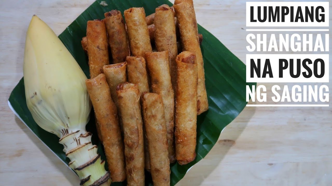 Lumpiang Shanghai na Puso ng Saging