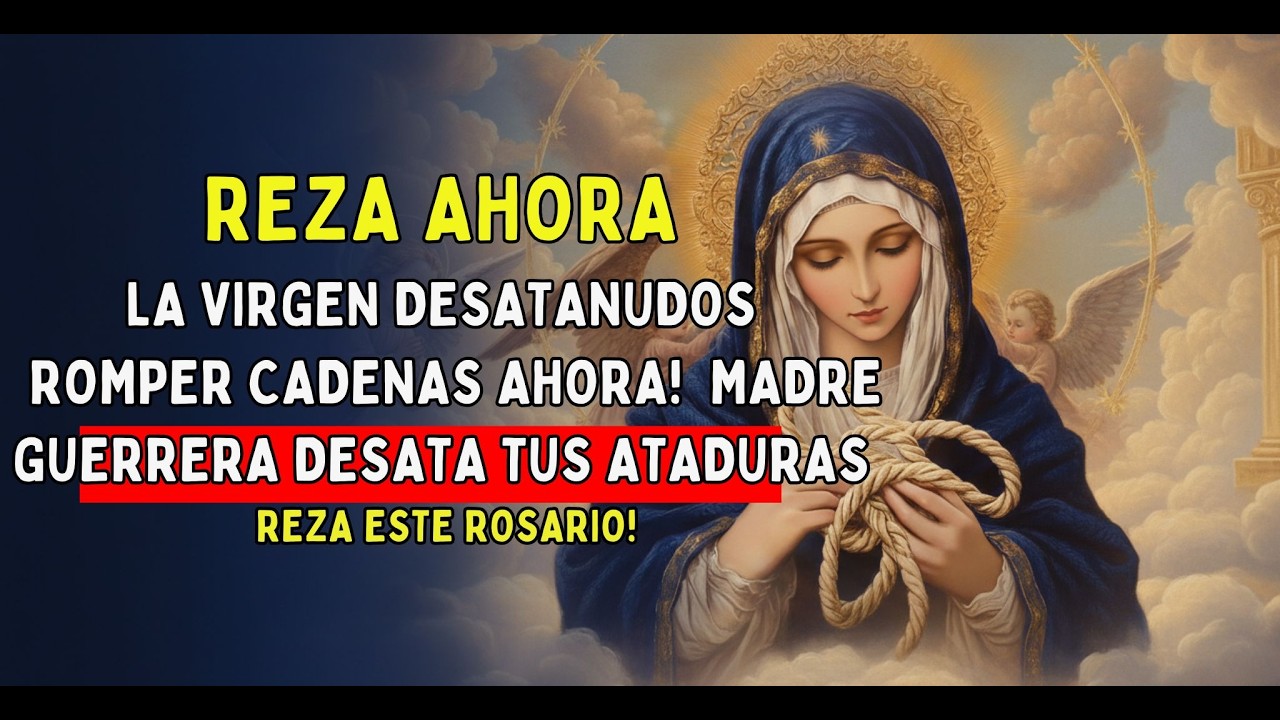 El SECRETO del Rosario de los 9 Nudos: &iexcl;La Virgen te LIBERA de 9  PROBLEMAS IMPOSIBLES en 24 horas.