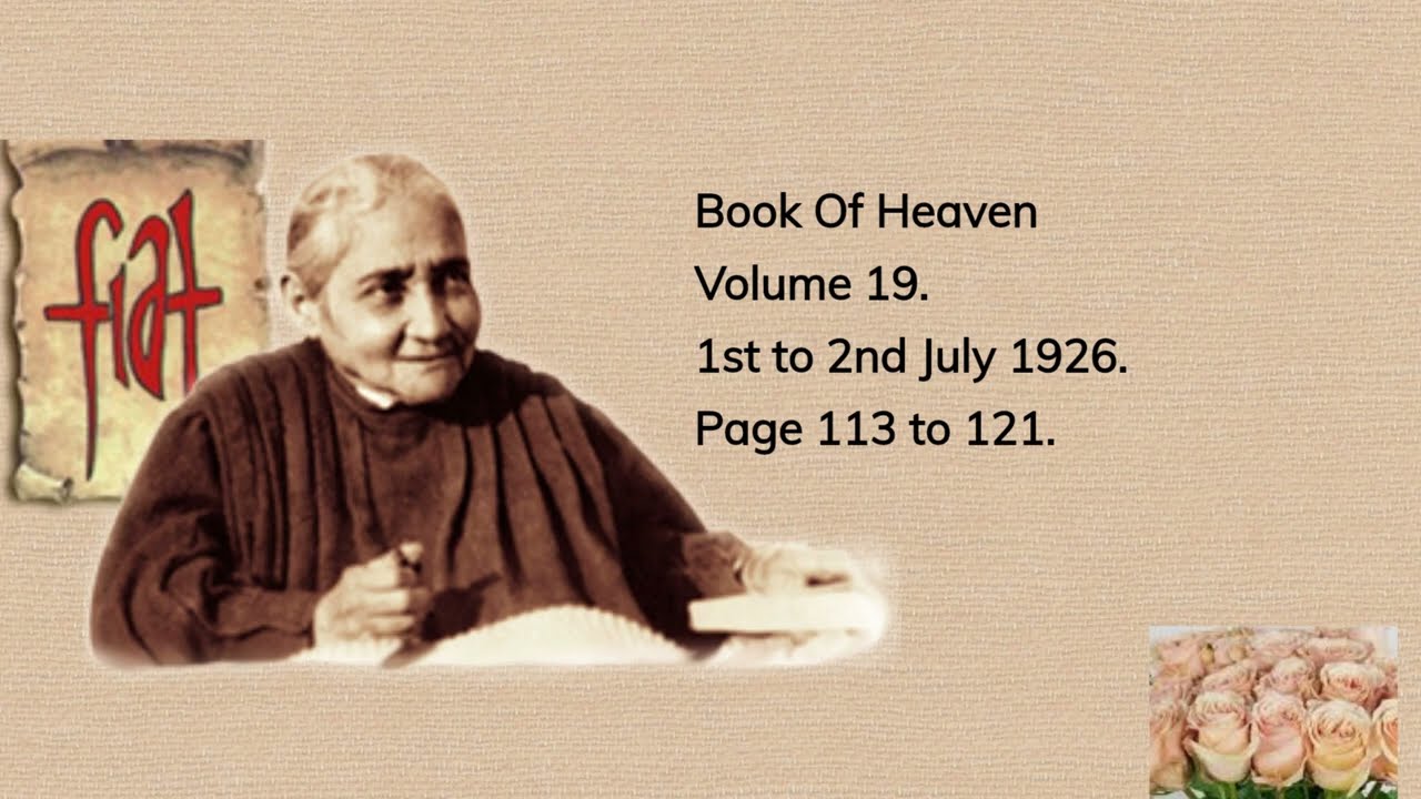 Book Of Heaven:  Volume 19 Page 113 to 121, 1st to 2nd July 1926 (part 16).