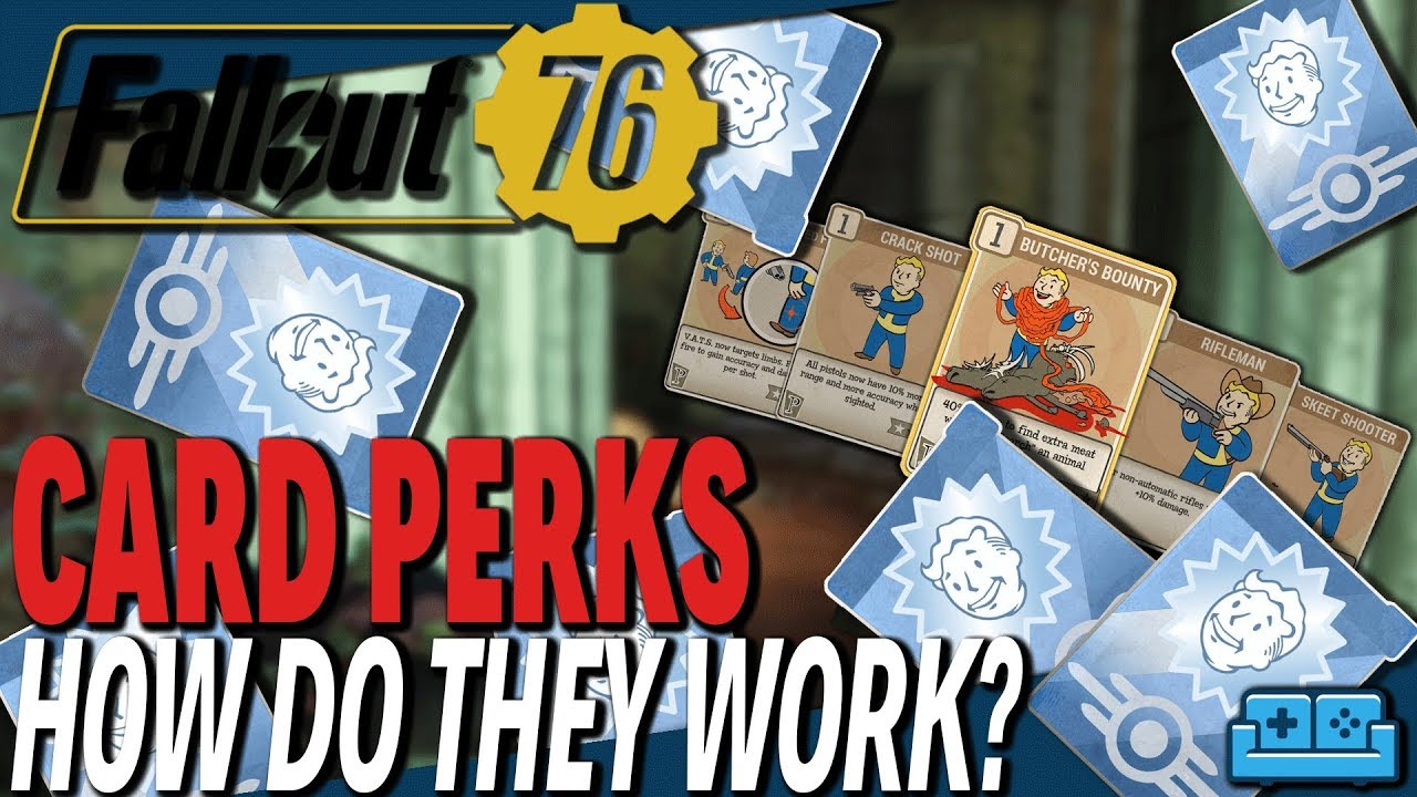 FALLOUT 76 | PERK CARDS - HOW DO THEY WORK?