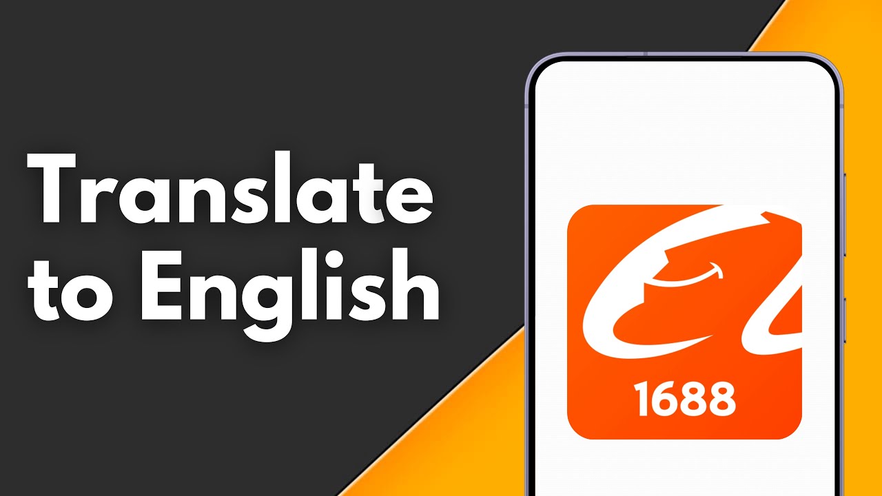 How to Translate 1688 App to English on Android