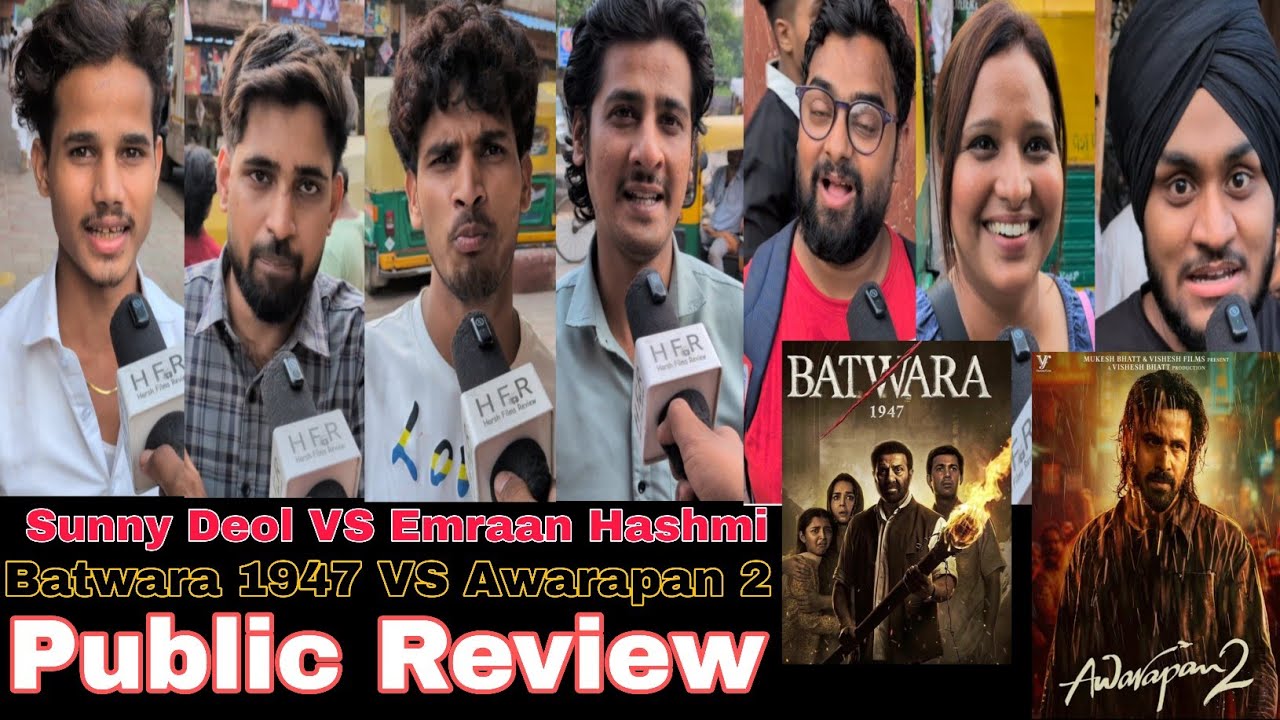 Batwara 1947 VS Awarapan 2 Public Review || Who is the King of the Box Office || Sunny Deol VS Em...