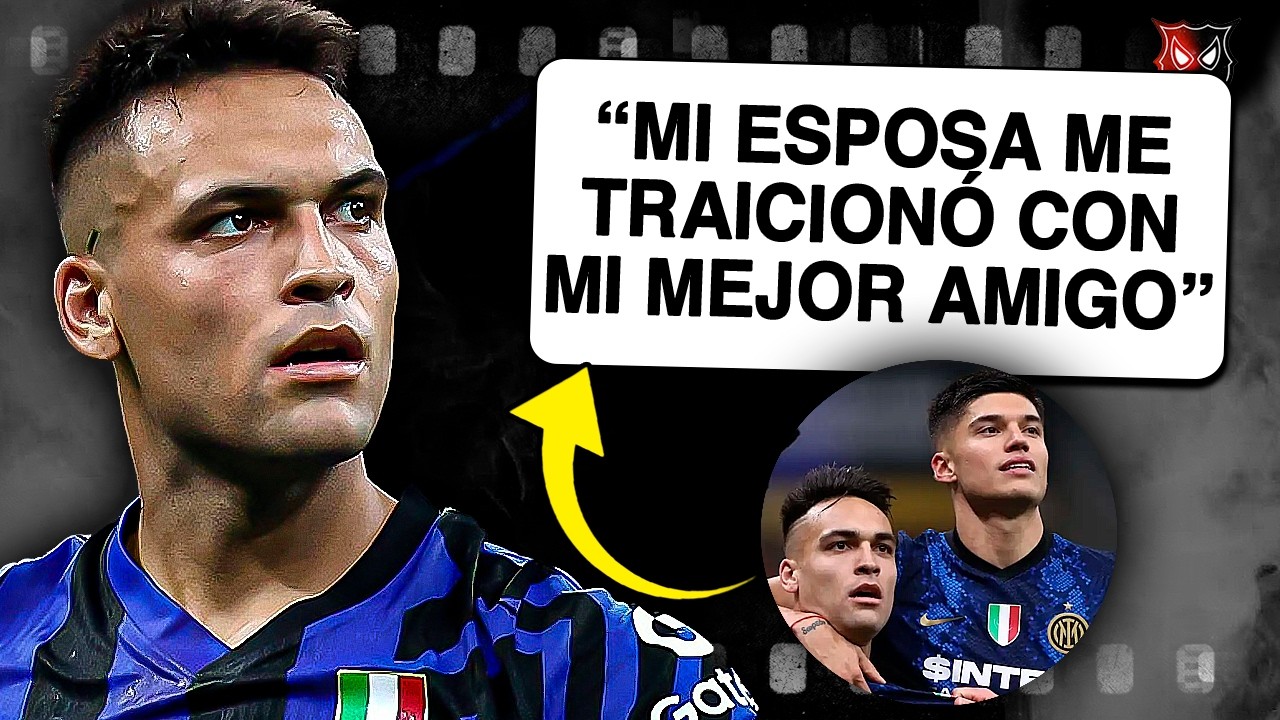 🤯¡PASÓ de RECHAZAR al BARÇA a SUFRIR la PEOR TRAICIÓN de su VIDA! | HISTORIA DE LAUTARO MARTINEZ