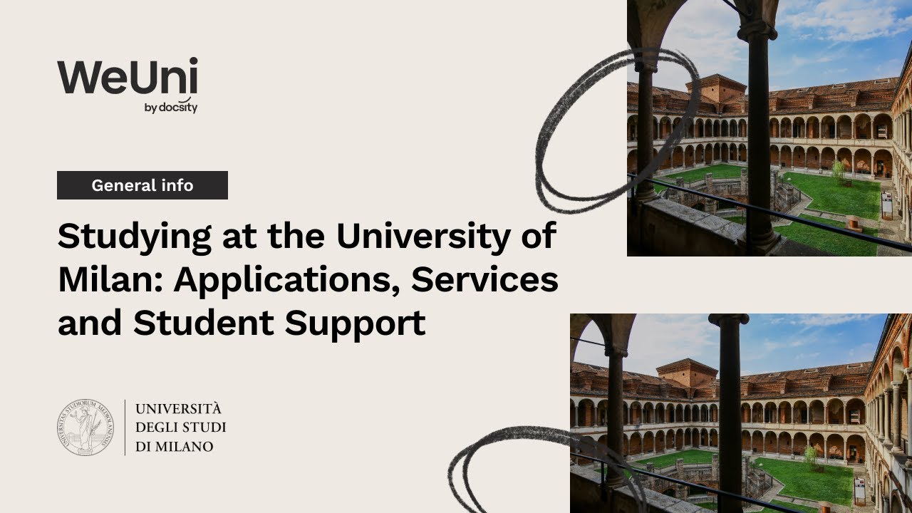 Studying at the University of Milan: Applications, Services and Student Support