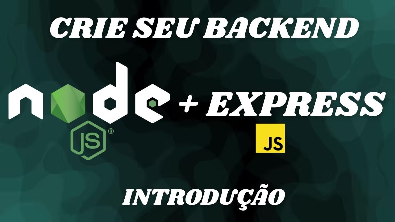 Express.js do Zero: Crie um Backend Completo com Node.js (GET, POST, CORS, Router e Middleware)