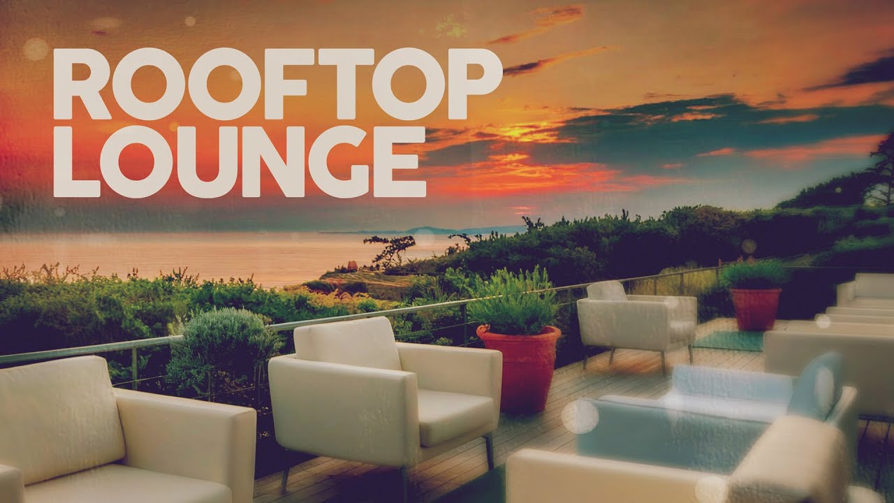 ROOFTOP LOUNGE 2025 - Deep House Mix