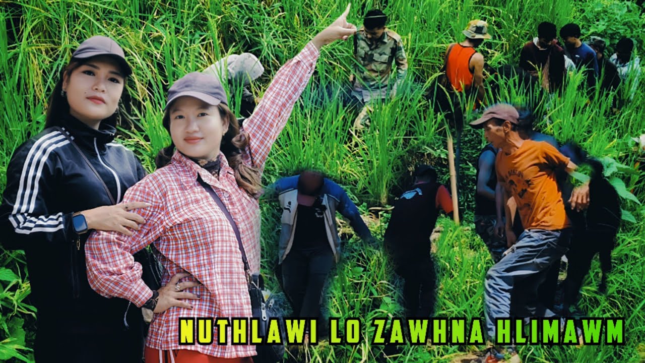 Chhingchhip nuthlawi hmelṭha LO ZAWHNA hlimawm
