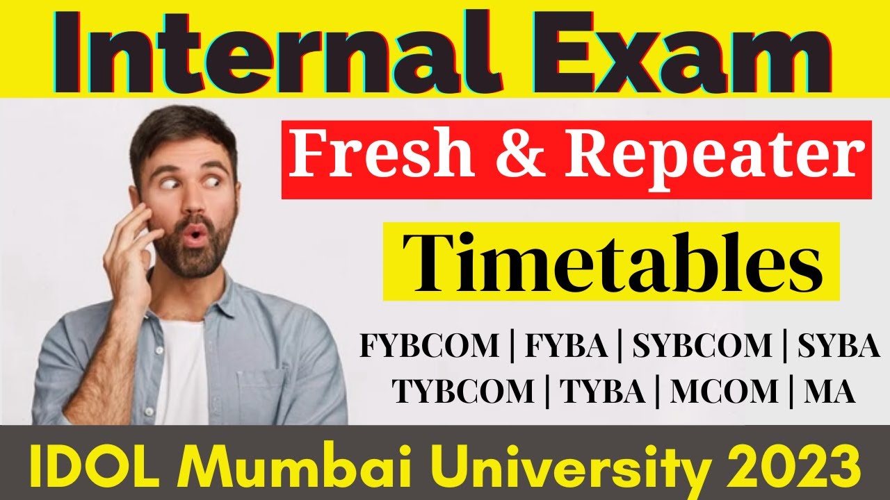 IDOL internal Examination Timetables 2023 | FYBCOM | FYBA | SYBCOM | SYBA | #idolmumbaiuniversity