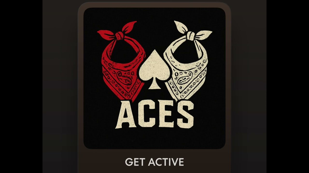Chicano - Get Active (ACES TRACK🔥)