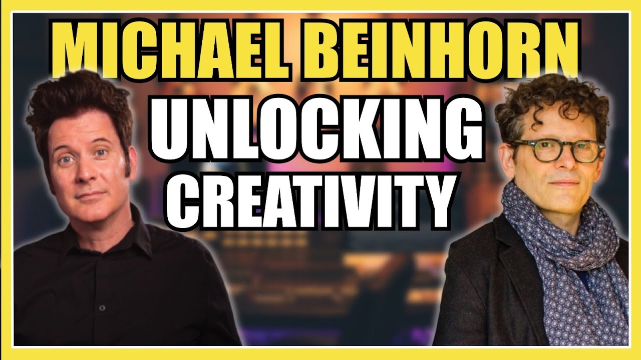 Unlocking Creativity With Michael Beinhorn