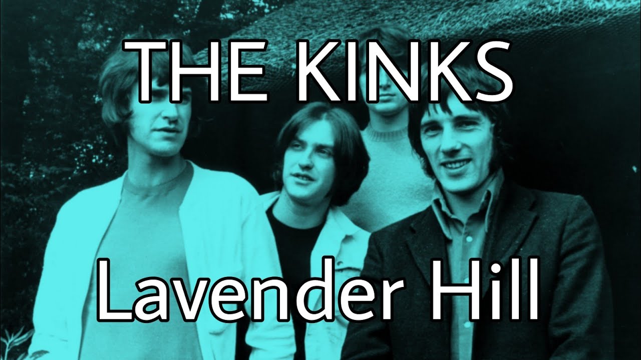 THE KINKS - Lavender Hill (Lyric Video)