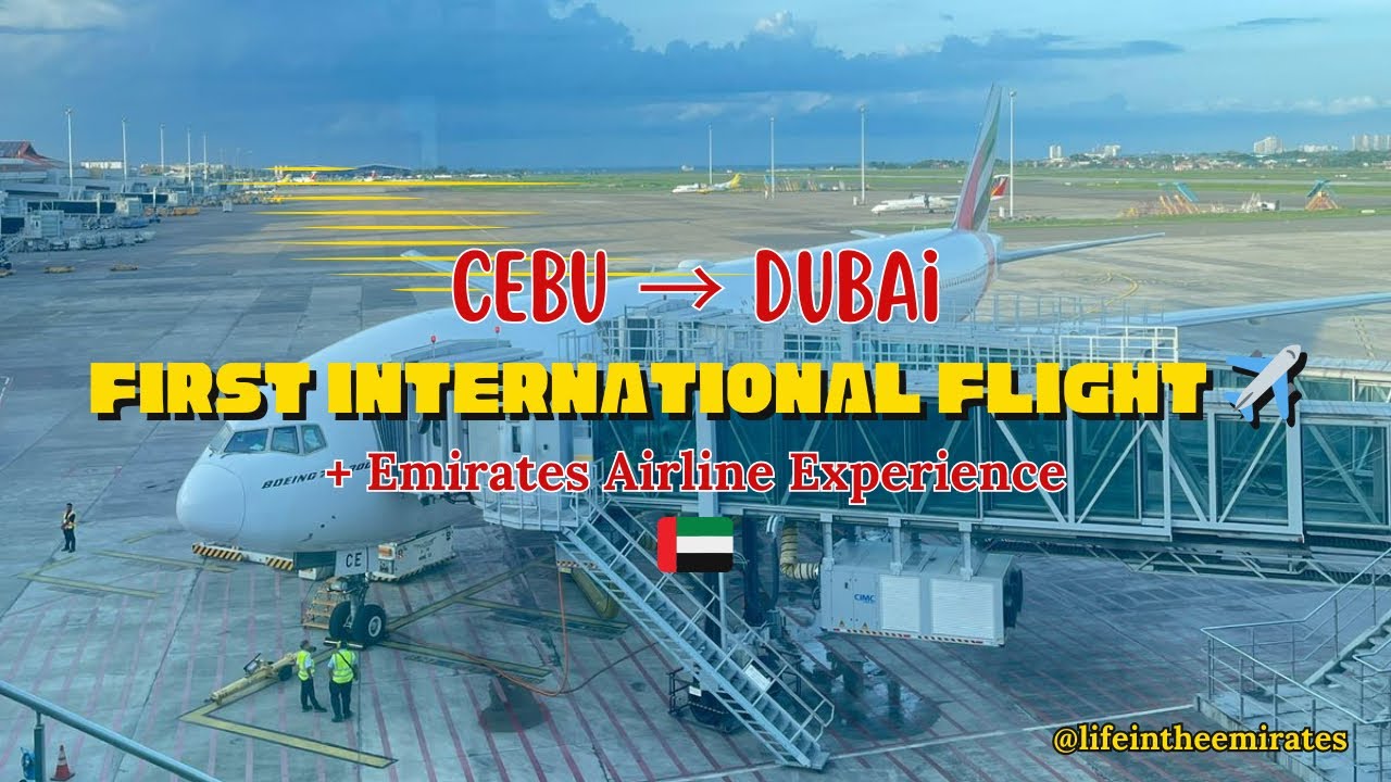 My First Solo International Flight ✈️ Cebu to Dubai | Emirates Airline Experience 🇵🇭🇦🇪
