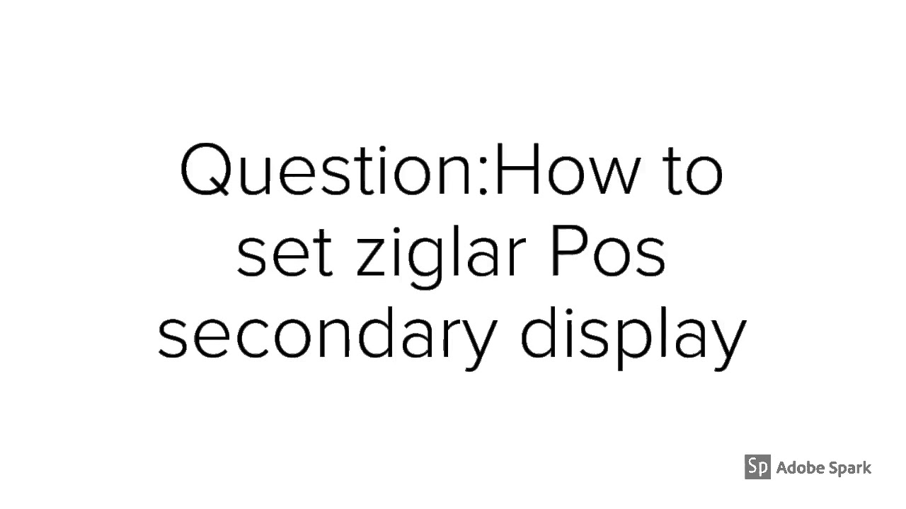 How to set pos secondary display | ZIGLAR POS | Point of Sale
