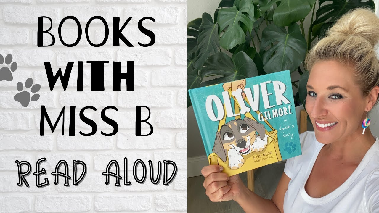 Kids Book Read Aloud | Oliver Gilmore: A Doxie's Diary by Greg McGoon 🐶