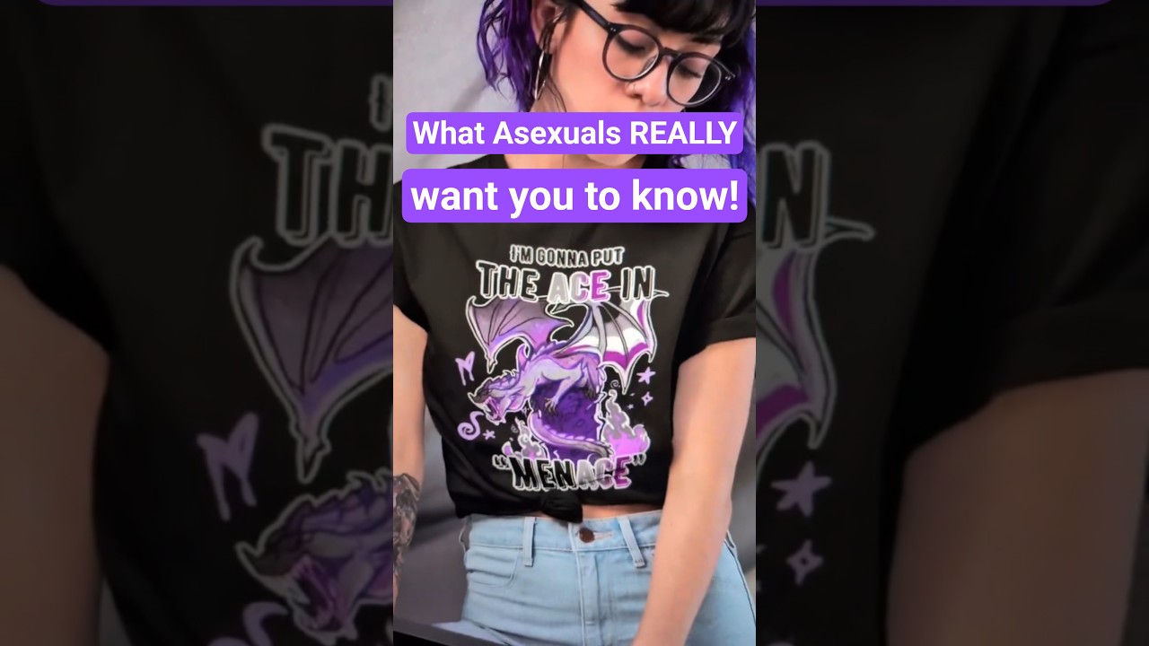 THIS is what Asexuals secretly need you to know!! 📢 | #asexual #lgbt #pride #funny #funnyshirts