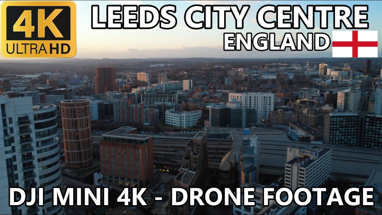 Leeds City Centre - DJI Mini 4K Drone Footage