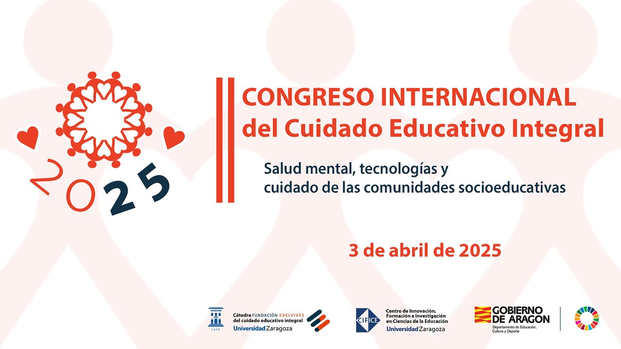 II CONGRESO INTERNACIONAL DEL CUIDADO EDUCATIVO INTEGRAL (SESIÓN TARDE)