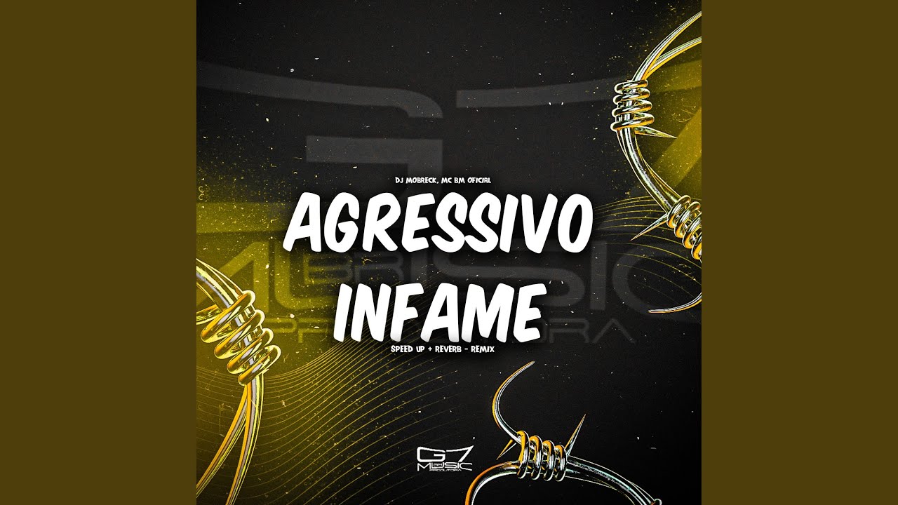Agressivo Infame